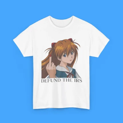 Defund The Irs Asuka Shirt